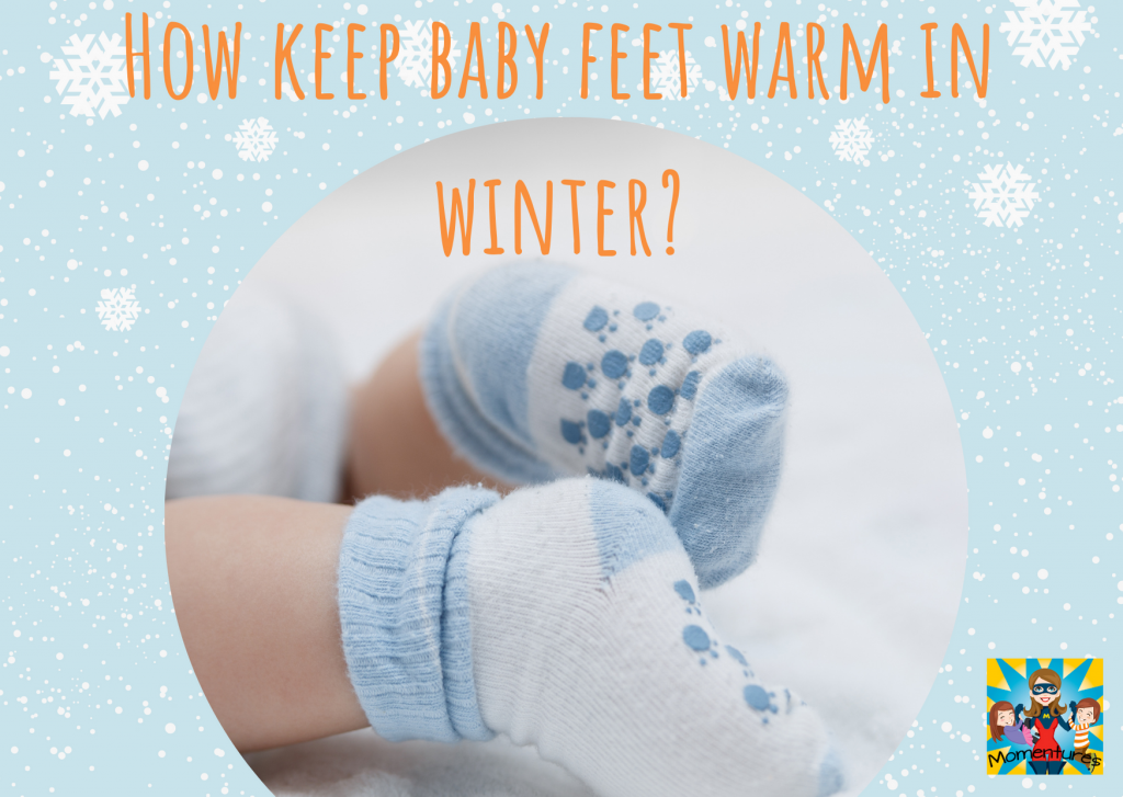 How keep baby feet warm in winter
