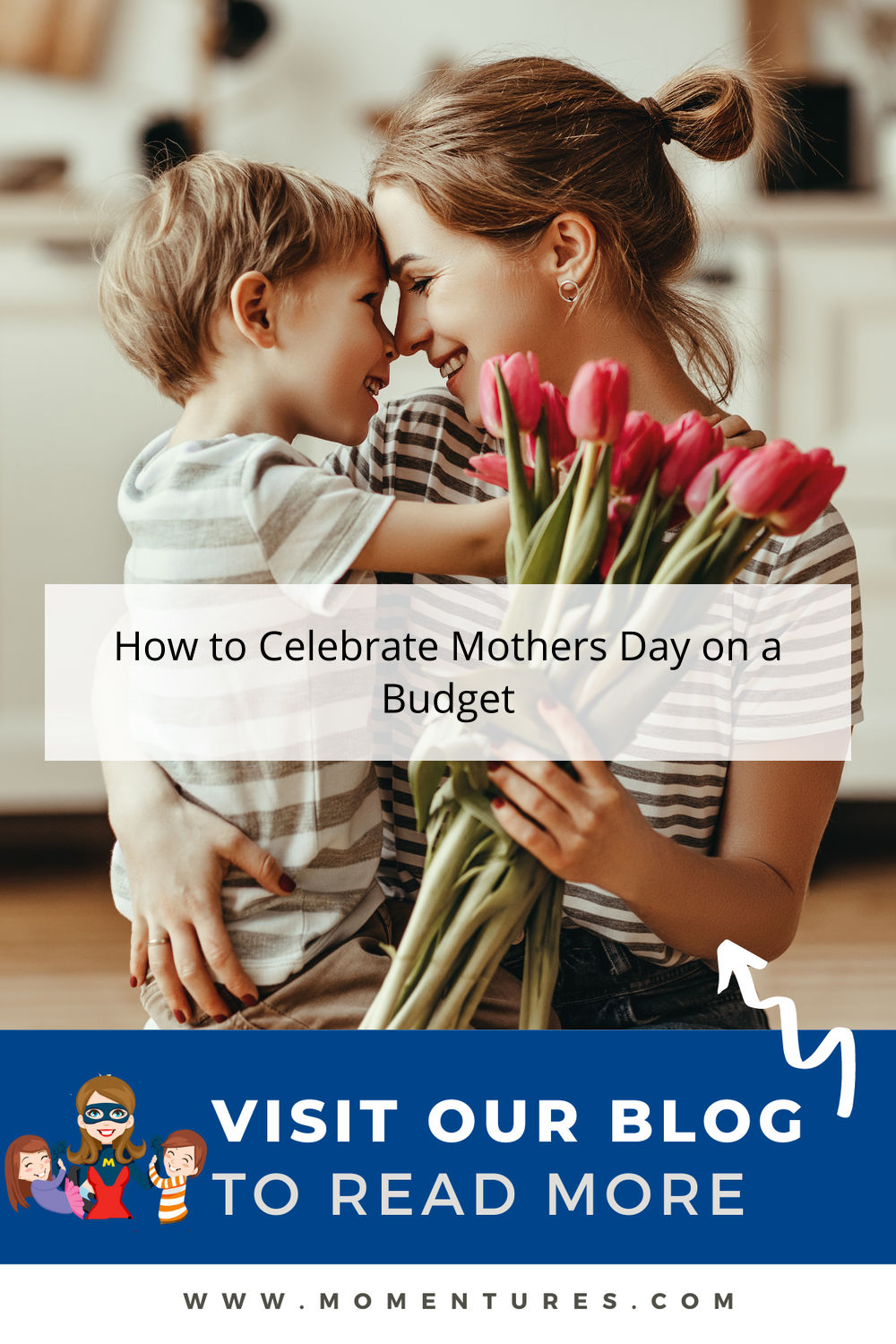 How to Celebrate Mothers Day on a Budget