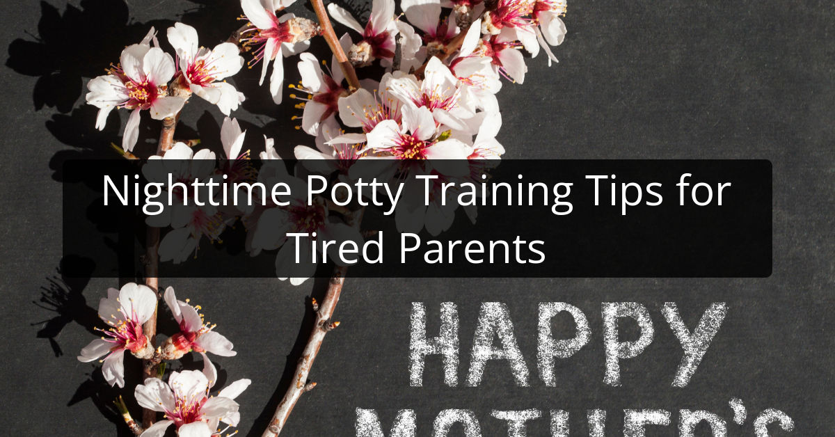 Nighttime Potty Training Tips for Tired Parents